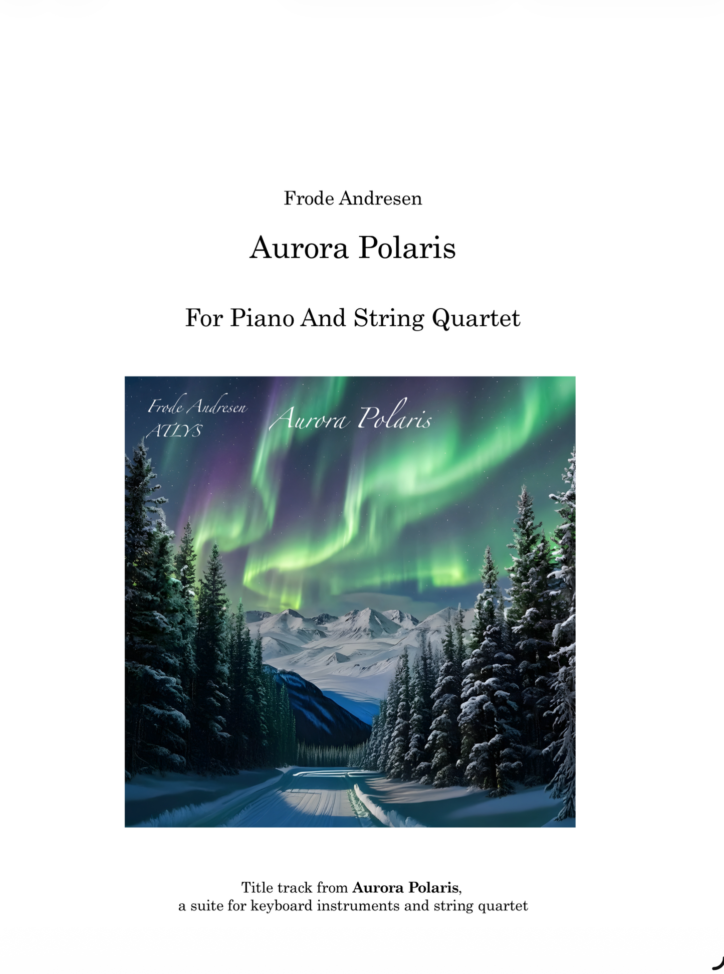 Aurora Polaris (movement) - Sheet music (pdf) score and separate instrument parts.